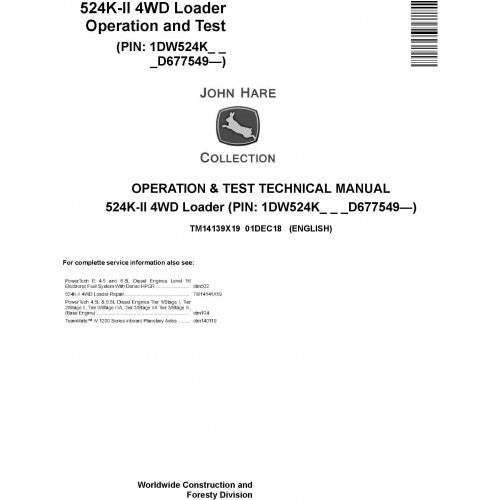 John Deere 524K-II 4WD Loader Pdf Diagnostic, Operation and Tests Service Manual TM14139X19