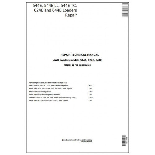 John Deere 544E, 544E LL, 544E TC, 624E and 644E 4WD Loader Pdf Technical Repair Service Manual (TM1414)