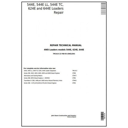 John Deere 544E, 544E LL, 544E TC, 624E and 644E 4WD Loader Pdf Technical Repair Service Manual (TM1414)