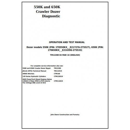 John Deere 550K, 650K Crawler Dozer Pdf Diagnostic, Operation and Tests Service Manual TM12288