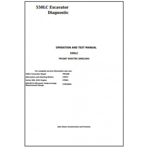 John Deere 550LC excavator Pdf Diagnostic, Operation and Tests Service Manual TM1807