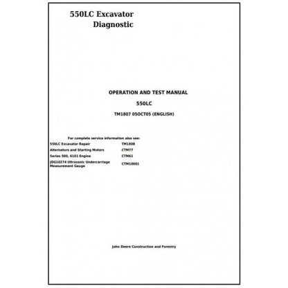 John Deere 550LC excavator Pdf Diagnostic, Operation and Tests Service Manual TM1807
