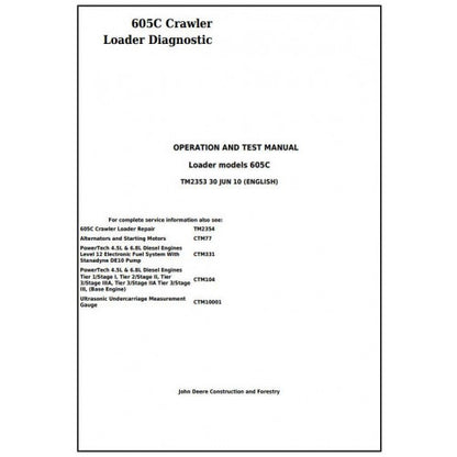 John Deere 605C Crawler Loader Pdf Diagnostic, Operation and Tests Service Manual TM2353