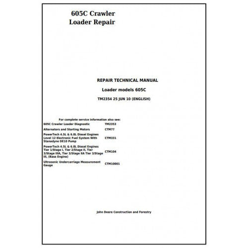 John Deere 605C Crawler Loader Pdf Technical Repair Service Manual TM2354