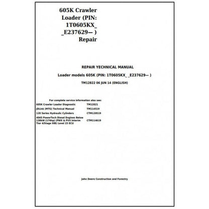John Deere 605K Crawler Loader Pdf Technical Repair Service Manual TM12822