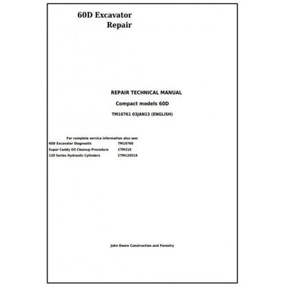 John Deere 60D Compact Excavator Pdf Technical Repair Service Manual TM10761