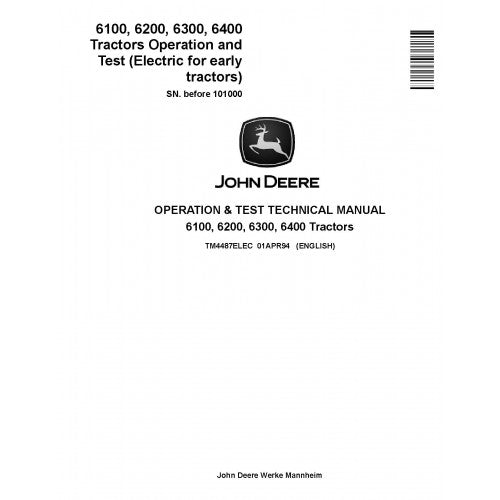 John Deere 6100, 6200, 6300 and 6400 Tractor Pdf Electrical System Operation and Test Manual Supplement TM4487ELEC