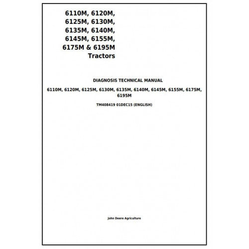 John Deere 6110M, 6120M, 6125M, 6130M, 6135M Tractor Pdf Diagnostic and Technical Repair Manual TM409719