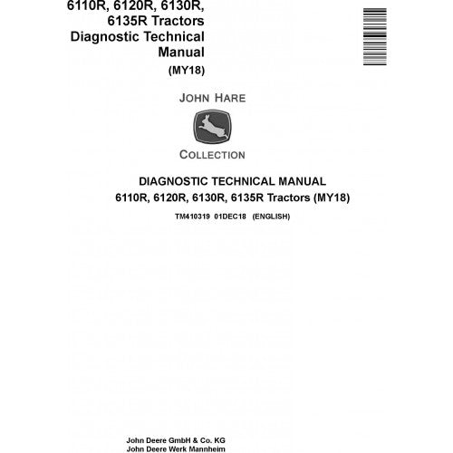 John Deere 6110R, 6120R, 6130R, 6135R Tractor Pdf Diagnostic and Technical Repair Manual TM410319