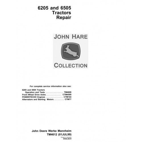 John Deere 6205, 6505 Tractor Pdf Technical Repair Manual TM4612