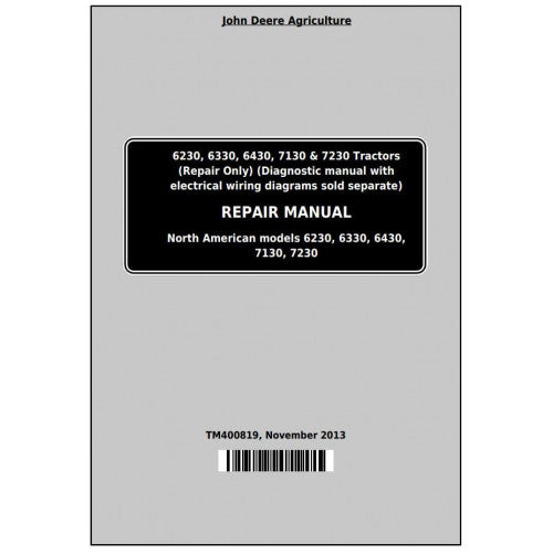 John Deere 6230, 6330, 6430, 6530, 6630 Tractor Pdf Technical Repair Manual TM400819