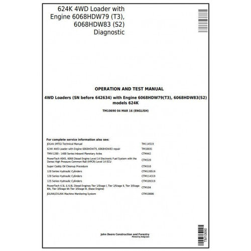 John Deere 624K 4WD Loader Pdf Diagnostic, Operation and Tests Service Manual TM10690