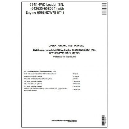 John Deere 624K 4WD Loader Pdf Diagnostic, Operation and Tests Service Manual TM12101