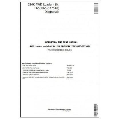 John Deere 624K 4WD Loader Pdf Diagnostic, Operation and Tests Service Manual TM13050X19