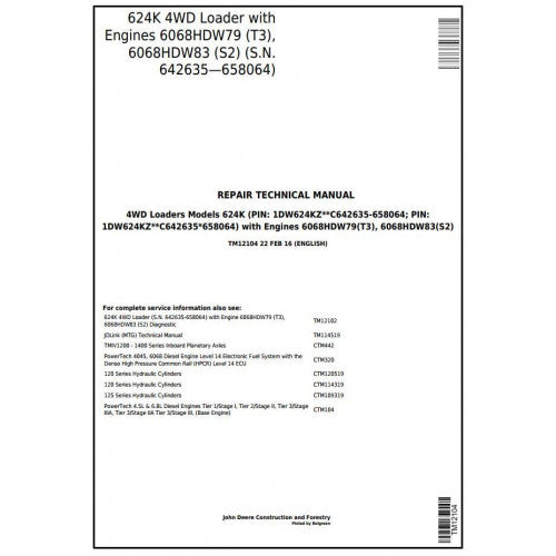 John Deere 624K 4WD Loader Pdf Technical Repair Service Manual TM12104