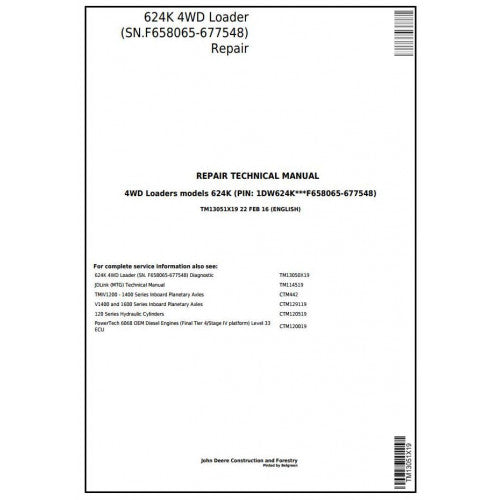 John Deere 624K 4WD Loader Pdf Technical Repair Service Manual TM13051X19