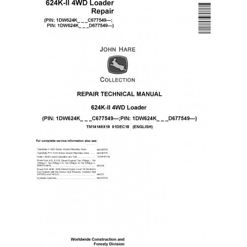 John Deere 624K II 4WD Loader Pdf Technical Repair Service Manual TM14149X19