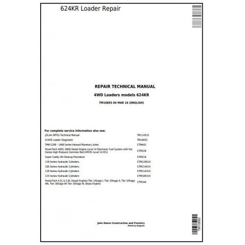 John Deere 624KR 4WD Loader Pdf Technical Repair Service Manual TM10693