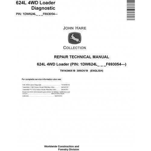John Deere 624L 4WD Loader Pdf Technical Repair Service Manual TM14346X19