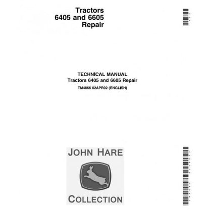 John Deere 6405 and 6605 Tractor Pdf Technical Repair Manual TM4866 2