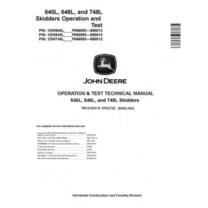 John Deere 640L, 648L and 748L Skidders Pdf Diagnostic, Operation and Tests Service Manual (TM13133X19)