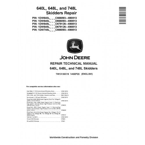 John Deere 640L, 648L and 748L Skidders Pdf Technical Repair Service Manual (TM13136X19)