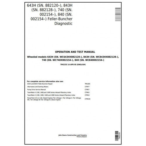 John Deere 643H, 843H, 740, 840 Feller Buncher Pdf Diagnostic, Operation and Tests Service Manual TM2235