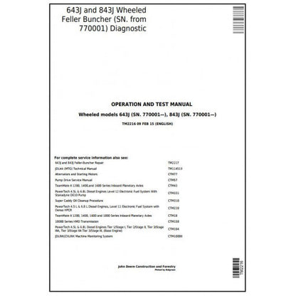 John Deere 643J, 843J Wheeled Feller Buncher/Harvester Pdf Diagnostic, Operation and Tests Service Manual TM2216