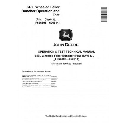 John Deere 643L Wheeled Feller Buncher Pdf Diagnostic, Operation and Tests Service Manual (TM13125X19)