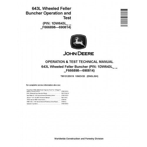 John Deere 643L Wheeled Feller Buncher Pdf Diagnostic, Operation and Tests Service Manual (TM13125X19)