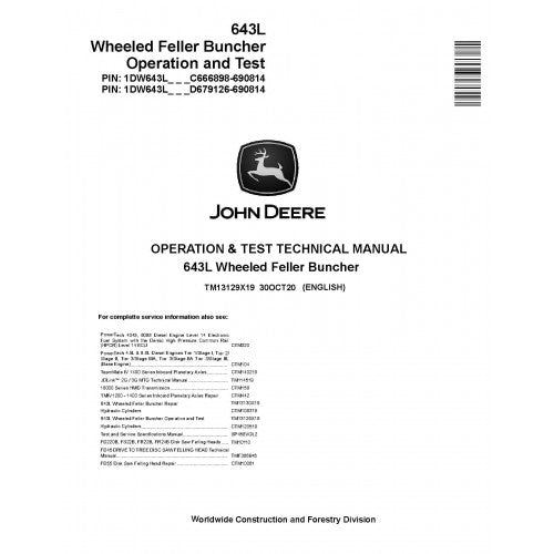 John Deere 643L Wheeled Feller Buncher Pdf Diagnostic, Operation and Tests Service Manual (TM13129X19)