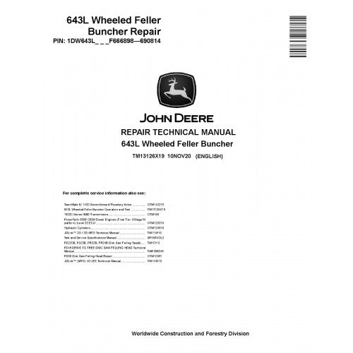 John Deere 643L Wheeled Feller Buncher Pdf Technical Repair Service Manual (TM13126X19)