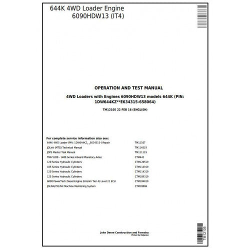 John Deere 644K 4WD Loader Pdf Diagnostic, Operation and Tests Service Manual TM12105