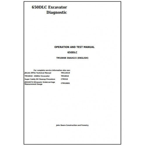 John Deere 650DLC Excavator Pdf Diagnostic, Operation and Tests Service Manual TM10008