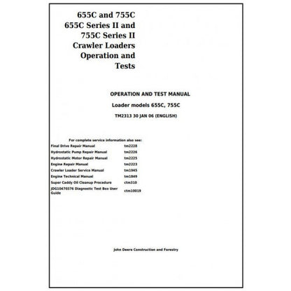 John Deere 655C, 755C Series II Crawler Loaders Pdf Diagnostic, Operation and Tests Service Manual TM2313