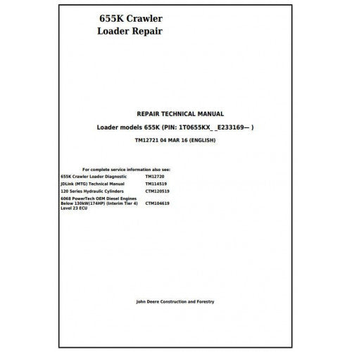 John Deere 655K Crawler Loader Pdf Technical Repair Service Manual TM12721