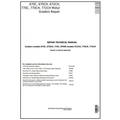 John Deere 670C, 670CH, 672CH, 770C, 770CH, 772CH Motor Grader Pdf Technical Repair Service Manual TM1607