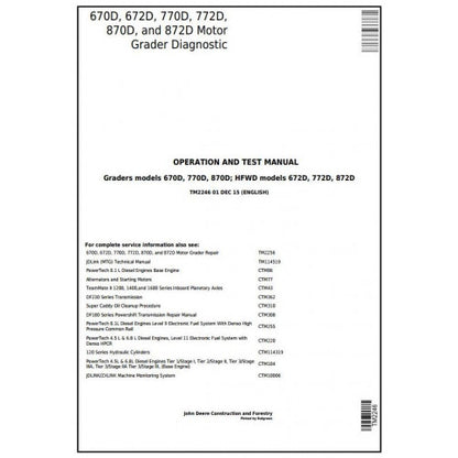 John Deere 670D, 672D, 770D, 772D, 870D, 872D Motor Grader Pdf Diagnostic, Operation and Tests Service Manual TM2246