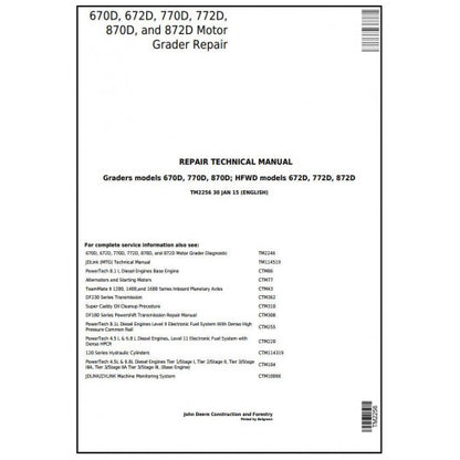 John Deere 670D, 672D, 770D, 772D, 870D, 872D Motor Grader Pdf Technical Repair Service Manual TM2256