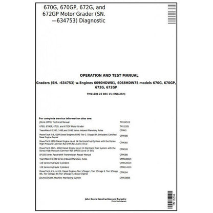 John Deere 670G, 670GP, 672G, 672GP Motor Grader Pdf Diagnostic, Operation and Tests Service Manual TM11204