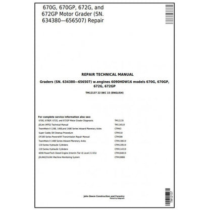 John Deere 670G, 670GP, 672G, 672GP Motor Grader Pdf Technical Repair Service Manual TM12137