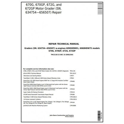 John Deere 670G, 670GP, 672G, 672GP Motor Grader Pdf Technical Repair Service Manual TM12138