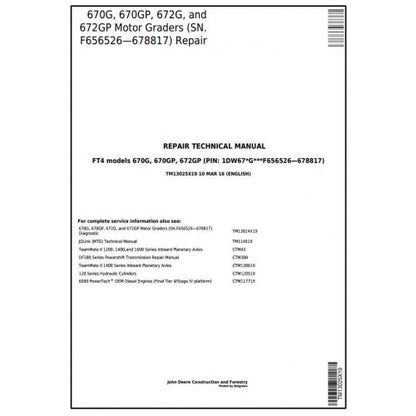 John Deere 670G, 670GP, 672G, 672GP Motor Grader Pdf Technical Repair Service Manual TM13025X19