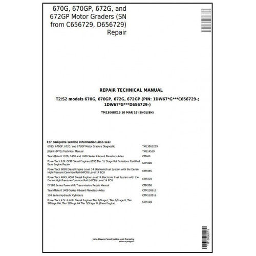 John Deere 670G, 670GP, 672G, 672GP Motor Grader Pdf Technical Repair Service Manual TM13068X19