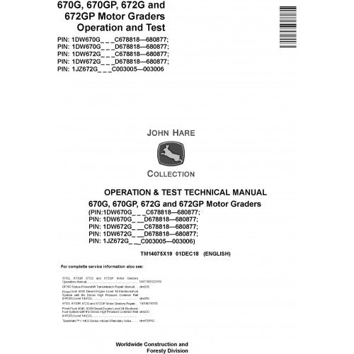 John Deere 670G, 670GP, 672G, 672GP Motor Graders Pdf Diagnostic Technical Service Manual TM14075X19