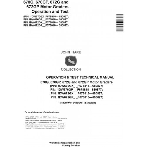 John Deere 670G, 670GP, 672G and 672GP Motor Graders Pdf Diagnostic, Operation and Tests Service Manual TM14069X19