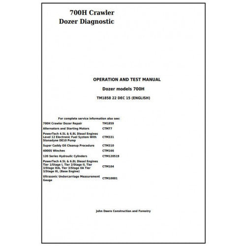 John Deere 700H Crawler Dozer Pdf Diagnostic, Operation and Tests Service Manual TM1858