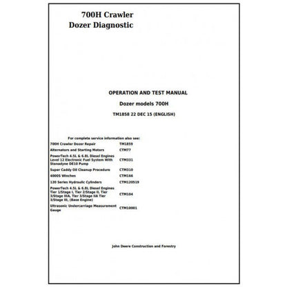 John Deere 700H Crawler Dozer Pdf Diagnostic, Operation and Tests Service Manual TM1858