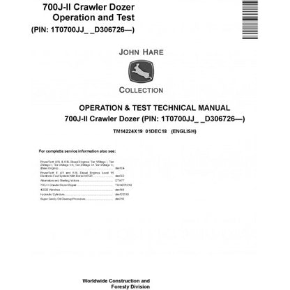 John Deere 700J-II Crawler Dozer Pdf Diagnostic, Operation and Tests Service Manual TM14224X19