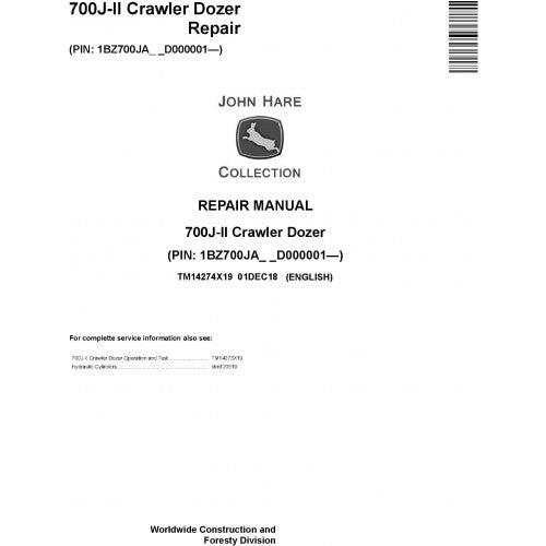John Deere 700J-II Crawler Dozer Pdf Technical Repair Service Manual TM14274X19